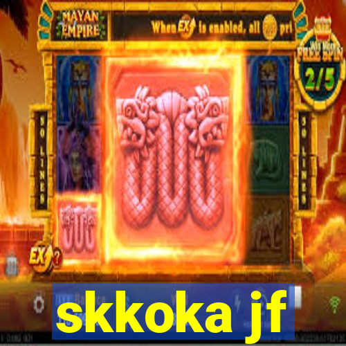 skkoka jf